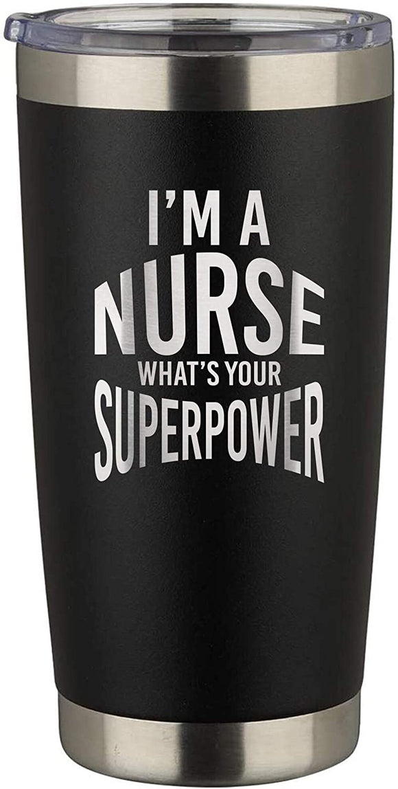 MISC Nurse What's Your Superpower Engraved 20 Oz Stainless Steel Tumbler Lid Black