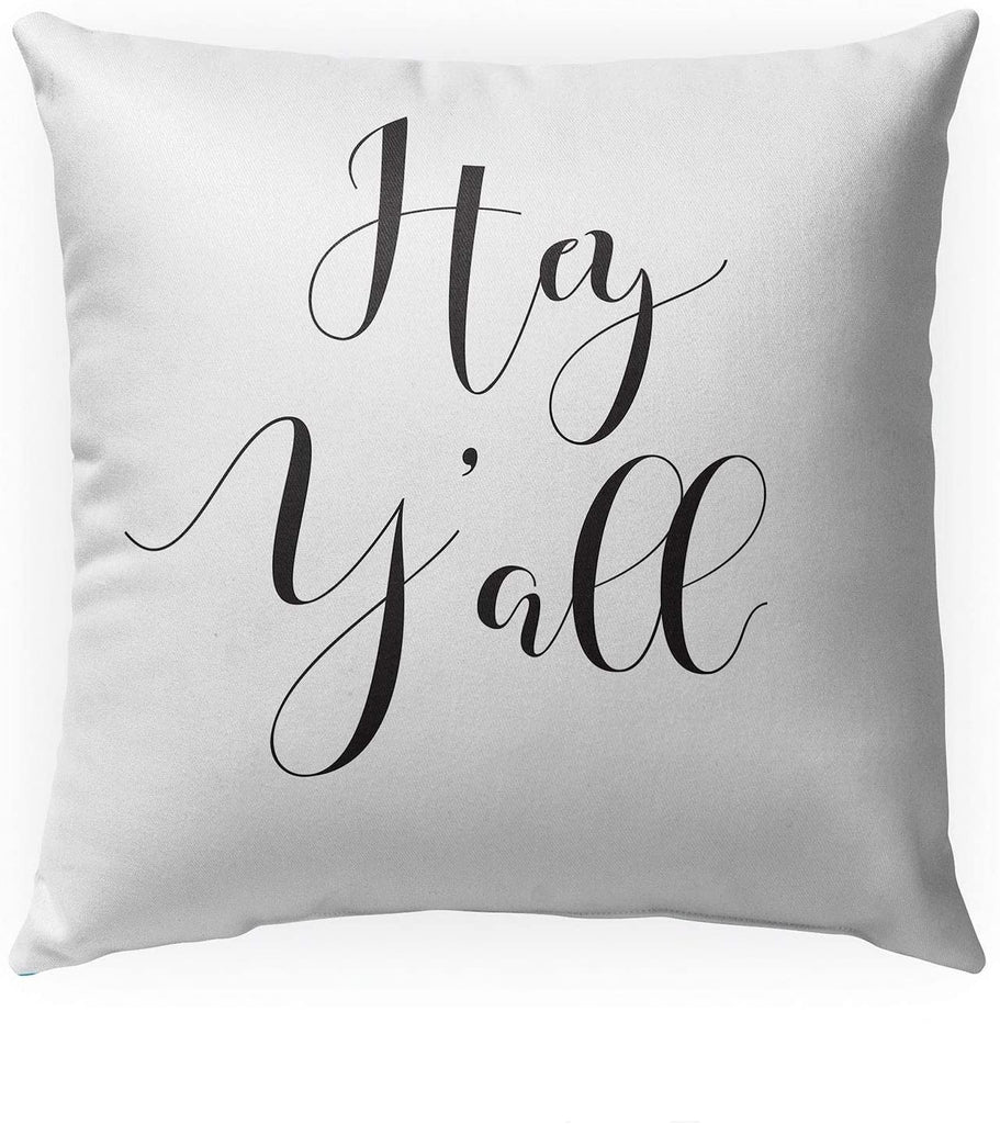MISC Hey Y'all Indoor|Outdoor Pillow by 18x18 Black Farmhouse Polyester Removable Cover
