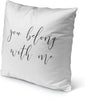 MISC You Belong Me Indoor|Outdoor Pillow by 18x18 Black Farmhouse Polyester Removable Cover
