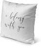 MISC I Belong You Indoor|Outdoor Pillow by 18x18 Black Farmhouse Polyester Removable Cover