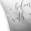 MISC I Belong You Indoor|Outdoor Pillow by 18x18 Black Farmhouse Polyester Removable Cover